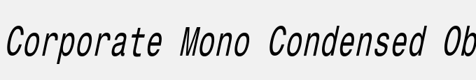 Corporate Mono Condensed Oblique
